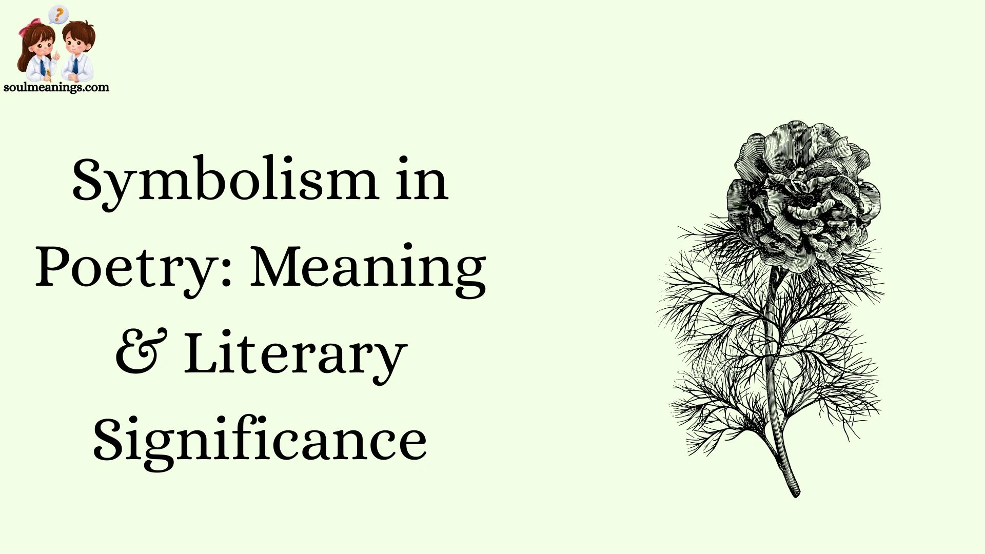 Symbolism in Poetry: Meaning & Literary Significance