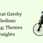The Great Gatsby Symbolism: Meaning, Themes & Insights