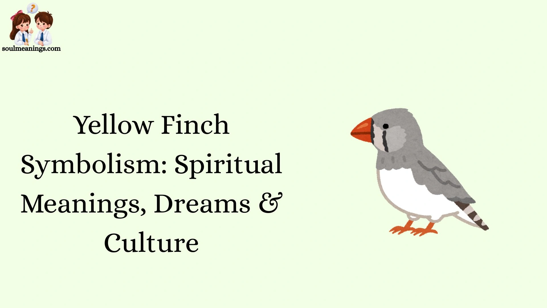 Yellow Finch Symbolism: Spiritual Meanings, Dreams & Culture