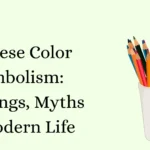 Chinese Color Symbolism: Meanings, Myths & Modern Life