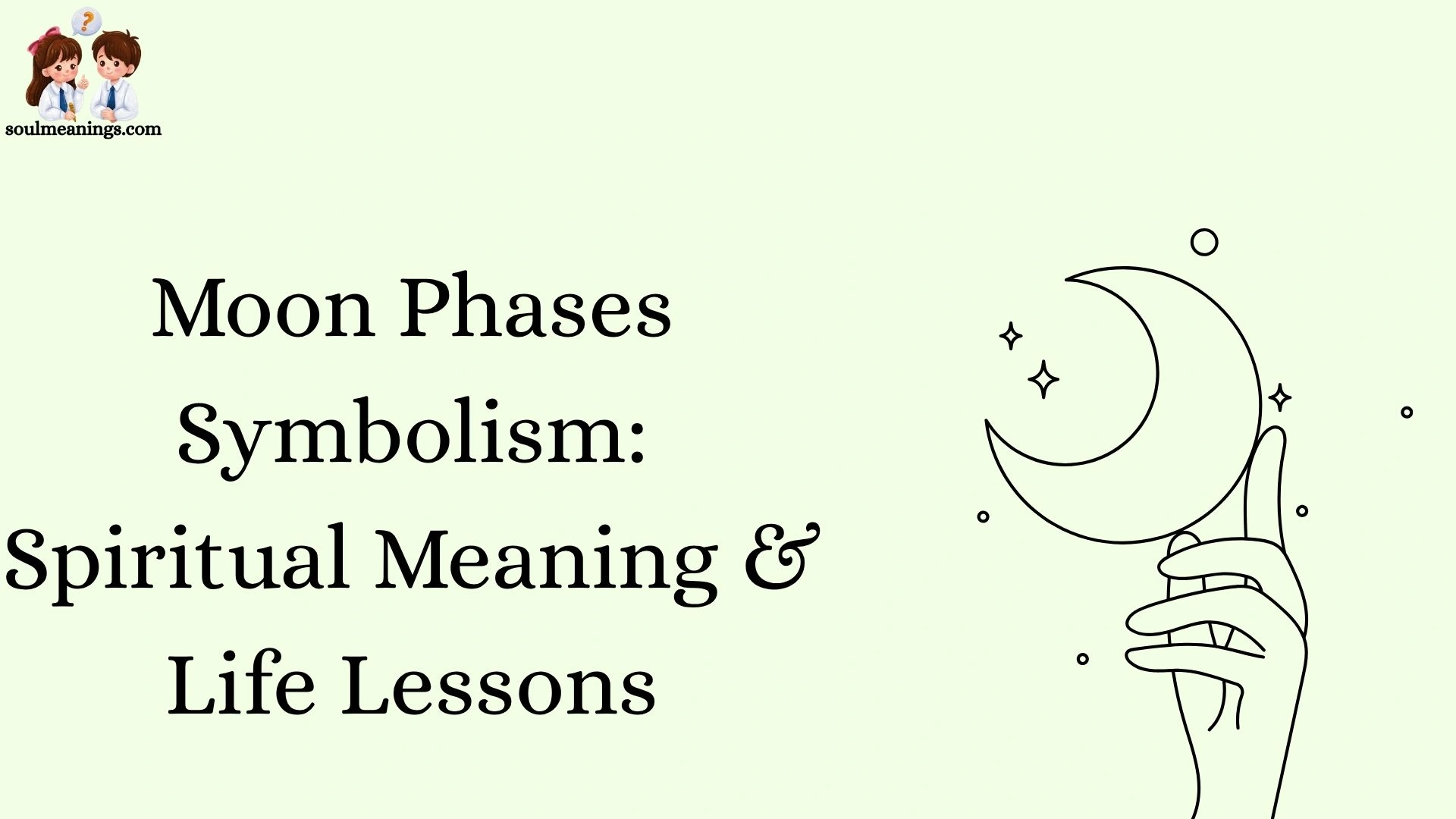 Moon Phases Symbolism: Spiritual Meaning & Life Lessons