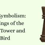 Rook Symbolism: Meanings of the Chess Tower and Bird