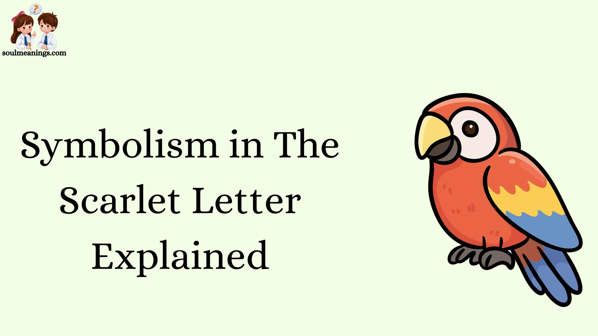 Symbolism in The Scarlet Letter Explained