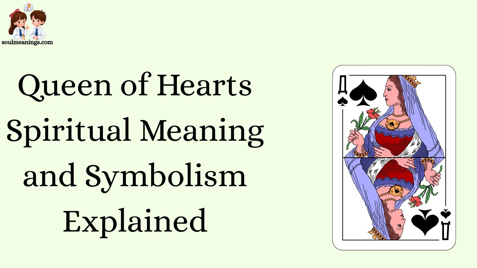 Queen of Hearts Spiritual Meaning and Symbolism Explained