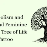 Symbolism and Spiritual Feminine Unique Tree of Life Tattoo