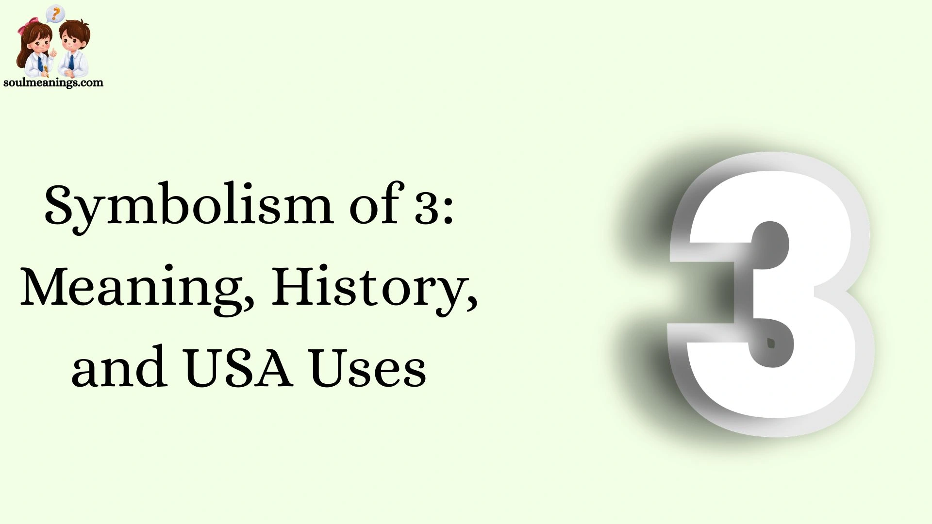 Symbolism of 3: Meaning, History, and USA Uses