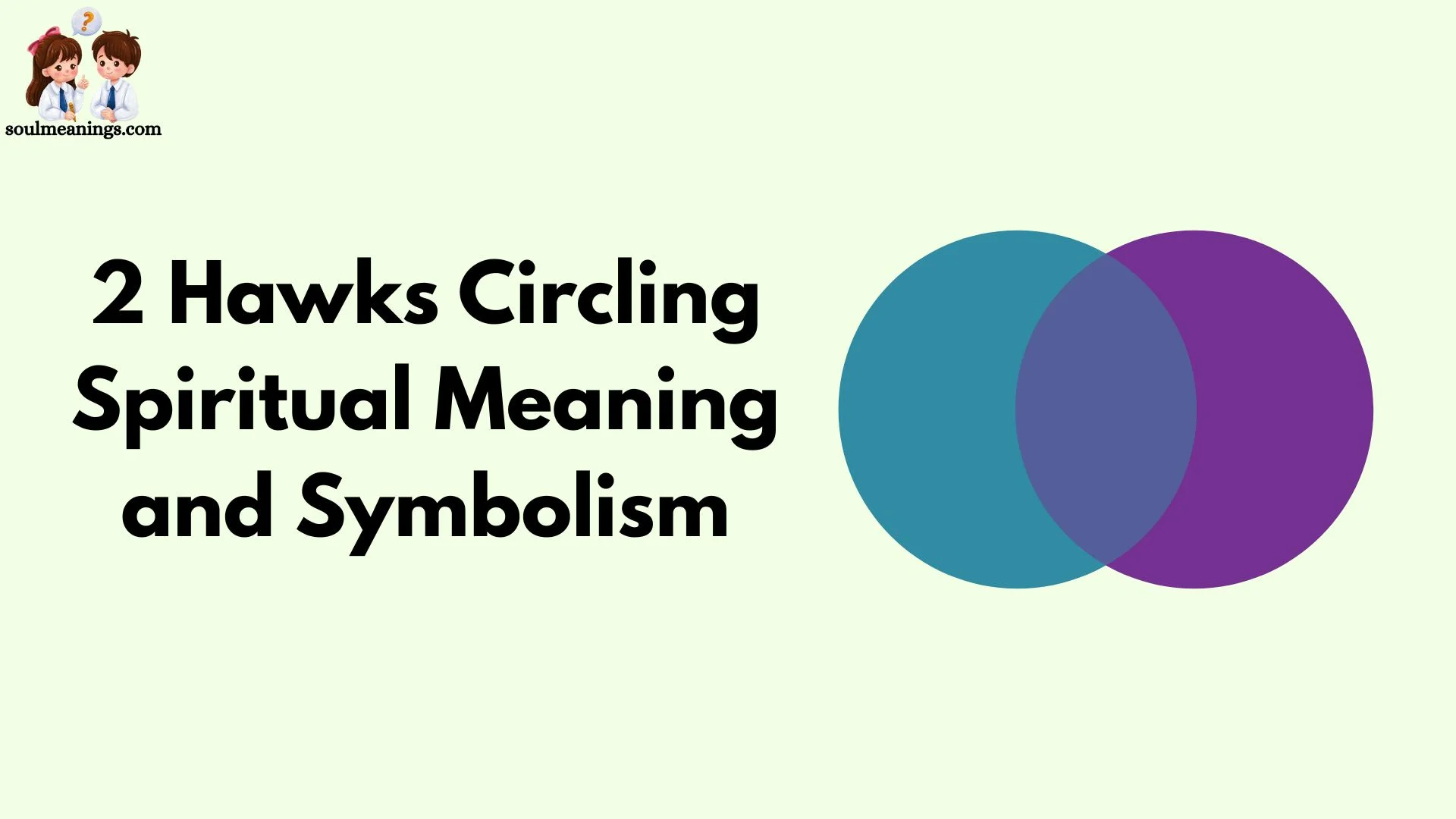 2 Hawks Circling Spiritual Meaning