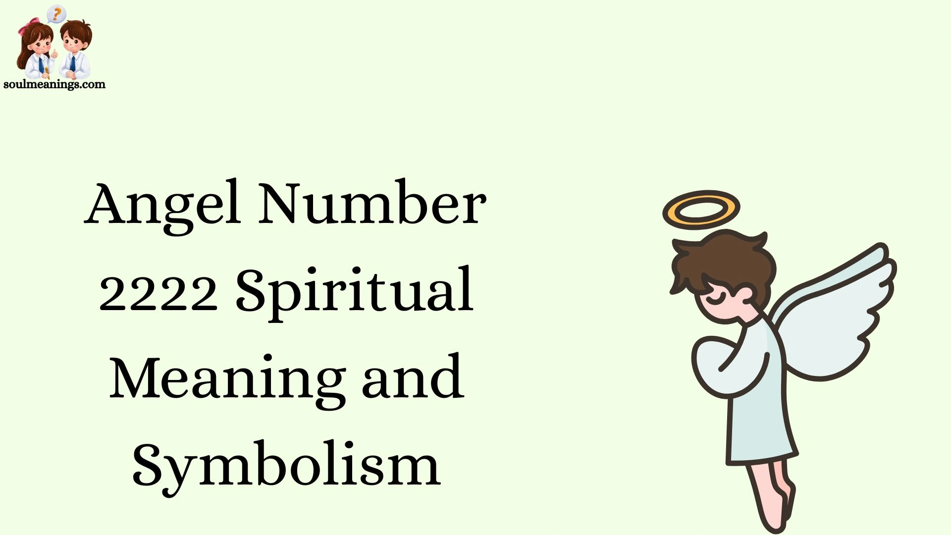 Angel Number 2222 Spiritual Meaning and Symbolism