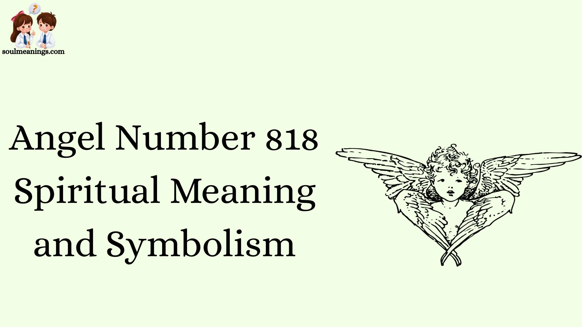 Angel Number 818 Spiritual Meaning and Symbolism
