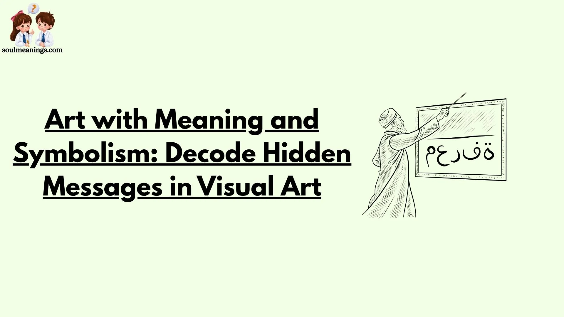 Art with Meaning and Symbolism