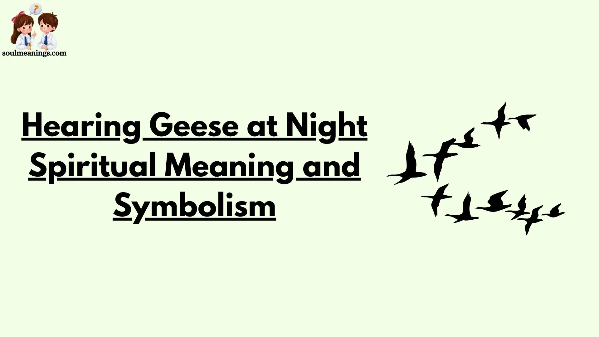 Hearing Geese at Night Spiritual Meaning