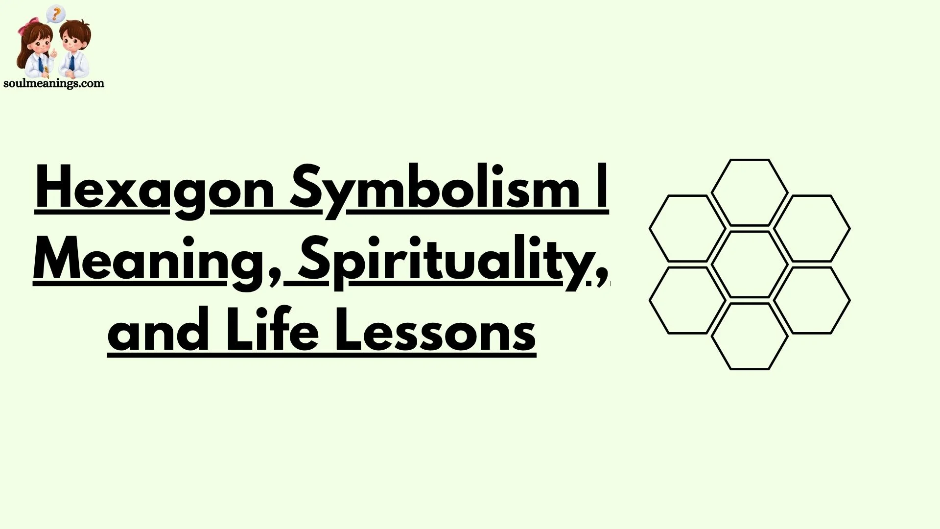 Hexagon Symbolism