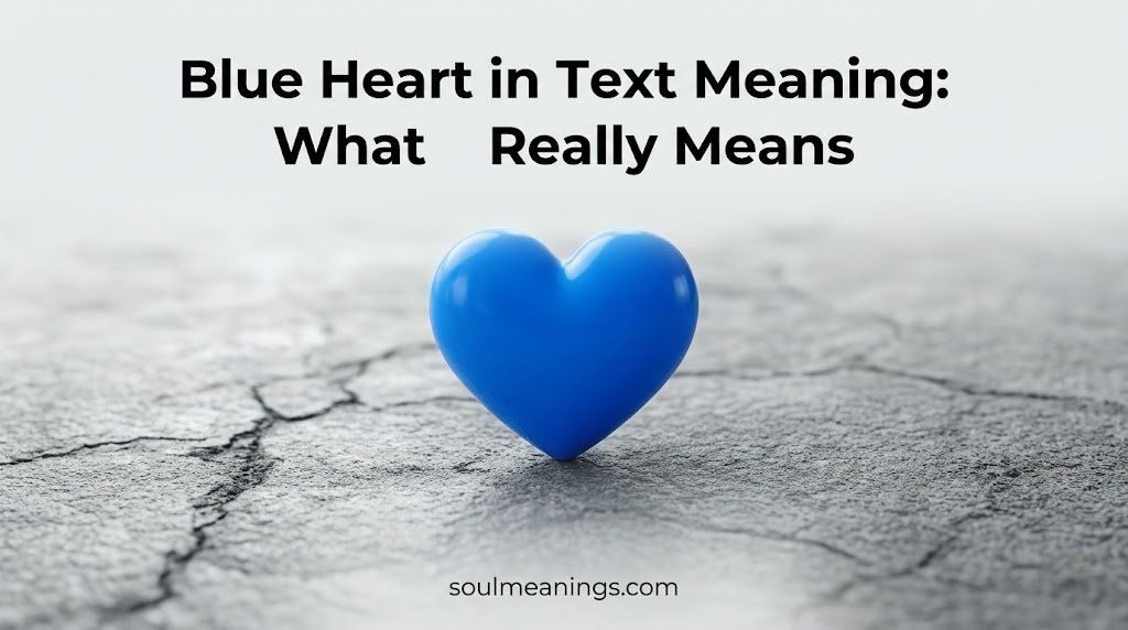 Blue Heart in Text Meaning