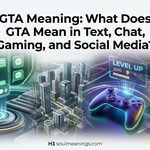 GTA Meaning