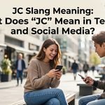 JC Slang Meaning