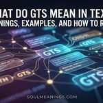 What Do GTS Mean in Text